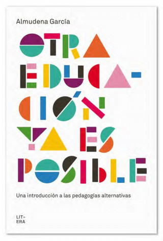 OTRA EDUCACIÓN YA ES POSIBLE