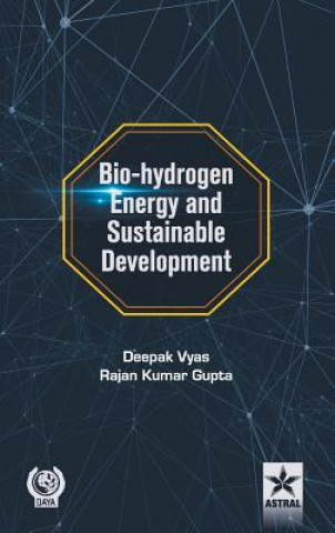 Bio-Hydrogen Energy and Sustainable Development