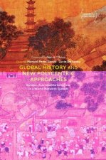 Global History and New Polycentric Approaches
