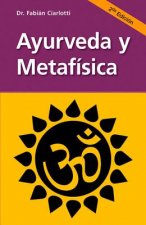 SPA-AYURVEDA Y METAFISICA