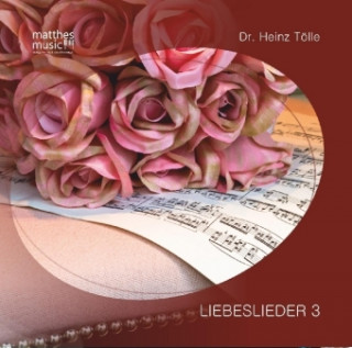 Liebeslieder. Tl.3, 1 Audio-CD