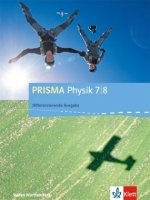 PRISMA Physik 7/8. Differenzierende Ausgabe Baden-Württemberg