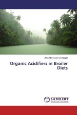 Organic Acidifiers in Broiler Diets
