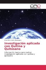 Investigación aplicada con Quitina y Quitosano