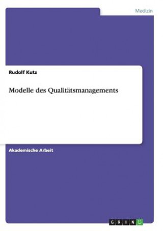 Modelle des Qualitatsmanagements