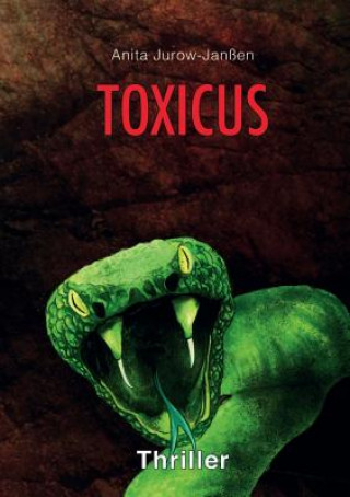Toxicus