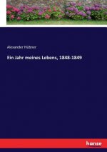 Jahr meines Lebens, 1848-1849