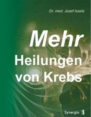 Mehr Heilungen von Krebs