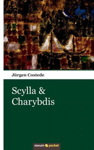 Scylla & Charybdis