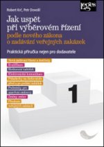 Jak uspět při výběrovém řízení podle nového zákona o zadávání veřejných zakázek