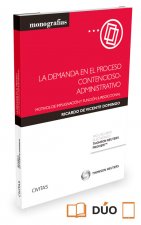 La demanda en el proceso contencioso-administrativo ( Papel + e-book ): Motivos de impugnación y función jurisdiccional