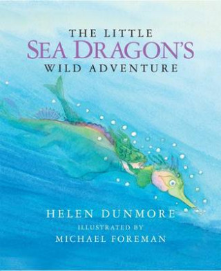 Little Sea Dragon's Wild Adventure