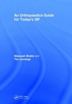 Orthopaedics Guide for Today's GP