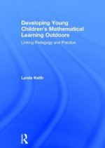 Developing Young Children's Mathematical Learning Outdoors