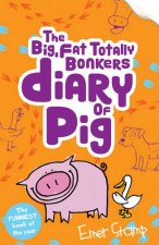 (big, fat, totally bonkers) Diary of Pig