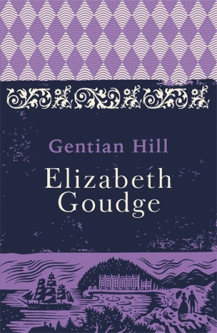 Gentian Hill (Elizabeth Goudge)(Puha kötésű)