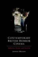 Contemporary British Horror Cinema