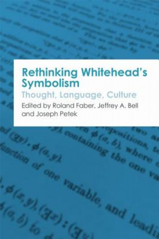 Rethinking Whitehead s Symbolism