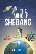 Whole Shebang