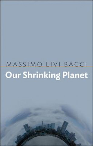Our Shrinking Planet