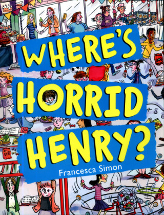 Where's Horrid Henry?
