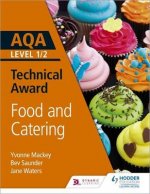 AQA Level 1/2 Technical Award: Food and Catering