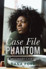 Case File Phantom