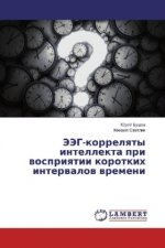 JeJeG-korrelyaty intellekta pri vospriyatii korotkih intervalov vremeni