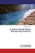 A Sensor Based Water Monitoring Platform