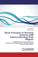 Beam-Transport in Rotating Gantries with Superconducting Final Magnet