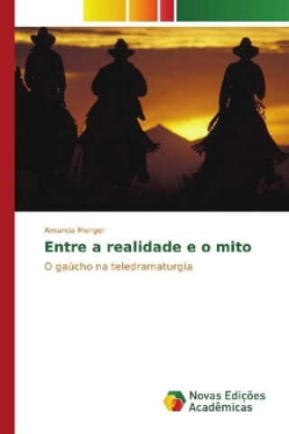 Entre a realidade e o mito