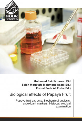 Biological effects of Papaya Fruit