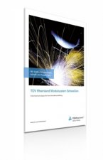 TÜV Rheinland Modulsystem Schweißen