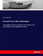 Der gute Ton in allen Lebenslagen