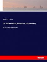 Pfaffenleben (Abraham a Sancta Clara)