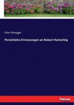 Persoenliche Erinnerungen an Robert Hamerling