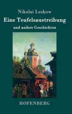 Eine Teufelsaustreibung
