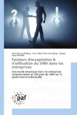 Facteurs d'acceptation & d'utilisation du SIRH dans les entreprises