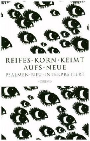 Reifes Korn keimt aufs Neue