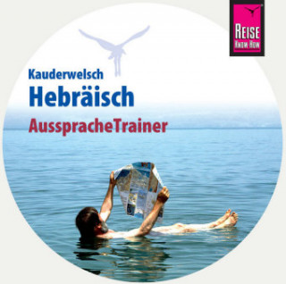 Reise Know-How AusspracheTrainer Hebräisch (Kauderwelsch, Audio-CD)