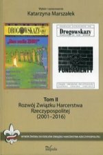 Rozwoj Zwiazku Harcerstwa Rzeczypospolitej (2001-2016)