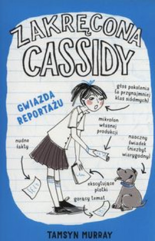 Zakrecona Cassidy Gwiazda reportazu