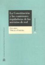 La Constitución y las Comisiones Reguladoras de los servicios de red
