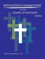 Application Commentary of the Gospel of Matthew