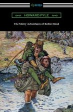 Merry Adventures of Robin Hood (Illustrated)