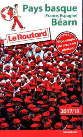 Guide du Routard Pays Basque (France, Espagne), Bearn 2017/18
