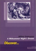 William Shakespeare: A Midsummer Night's Dream