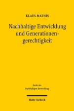 Nachhaltige Entwicklung und Generationengerechtigkeit