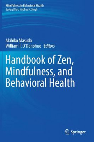 Handbook of Zen, Mindfulness, and Behavioral Health