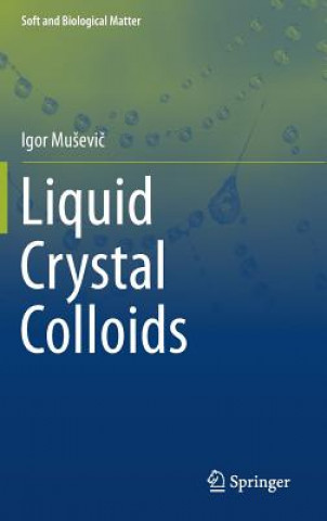 Liquid Crystal Colloids